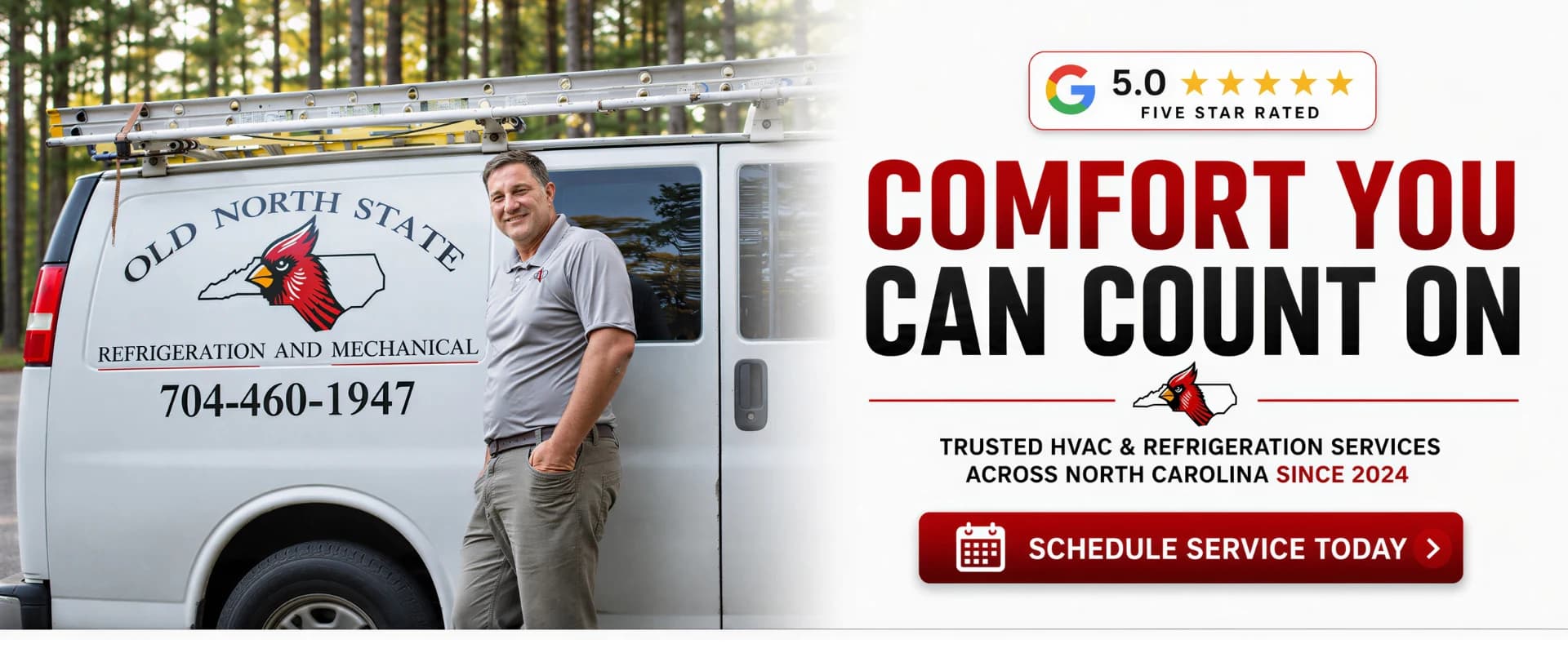 Turner Beam standing beside the Old North State Refrigeration and Mechanical service van with a five star rated HVAC service message and schedule service today call to action